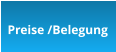 Preise /Belegung