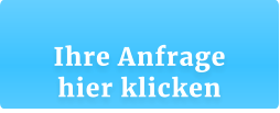Ihre Anfrage hier klicken