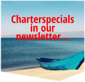 Charterspecials  in our newsletter…