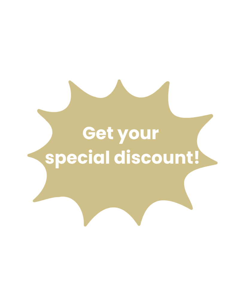 Secure your special discount now!